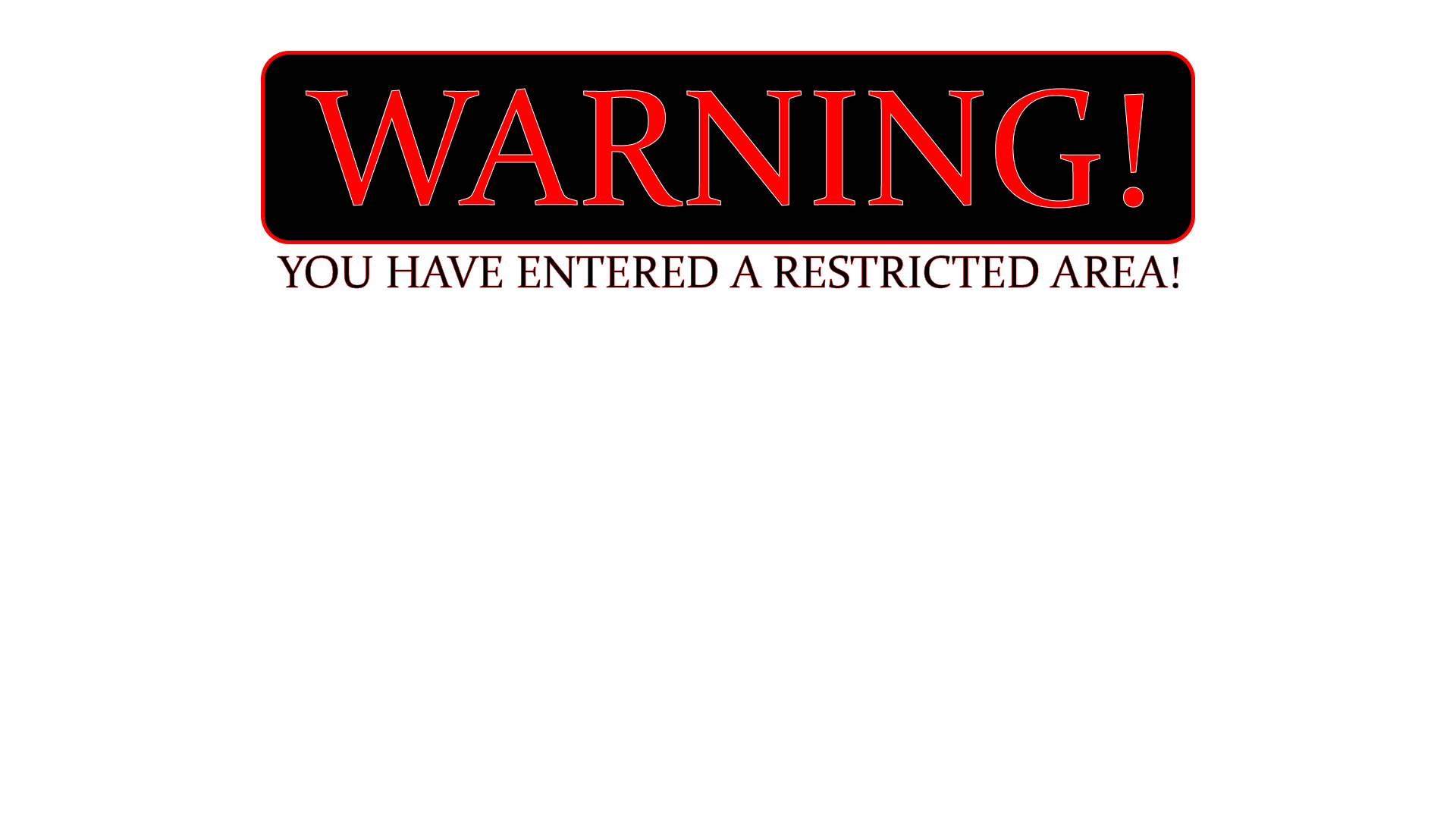 Warning restricted area